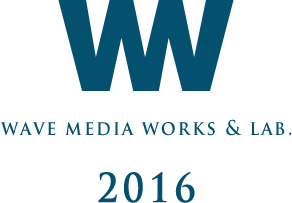 Wave Media Works & lab.　2016